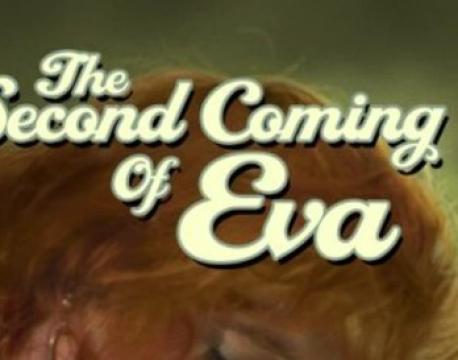فيلم The Second Coming of Eva 1974 مترجم